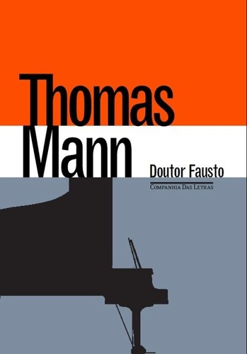 Thomas Mann, "Doutor Fausto"