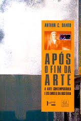 Arthur C. Danto, "Após o fim da arte"