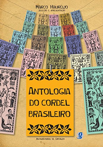 Marco Haurélio (org.), "Antologia do cordel brasileiro"