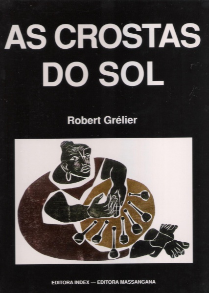 Robert Grélier, "As crostas do sol"